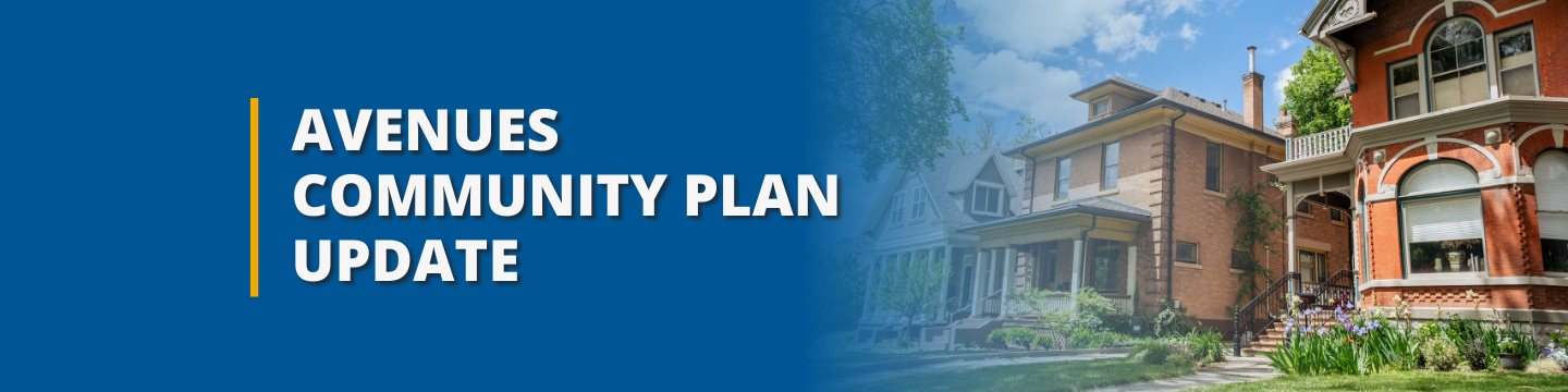 Banner image for the "Avenues Community Plan Update", showing a view of the Avenues neighborhood.